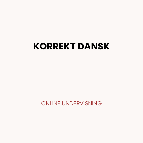 Kursus korrekt dansk (1)